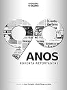 90 anos | Noventa reportagens (Portuguese Edition)