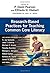 Research-Based Practices for Teaching Common Core Literacy (Common Core State Standards in Literacy Series)