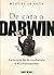 De cara a Darwin: La teoría de la evolución y el cristianismo
