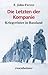 Die Letzten der Kompanie: Kriegswinter in Russland (German Edition)