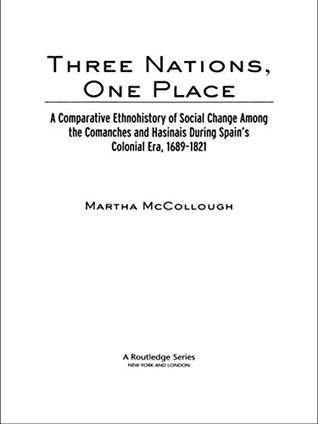 Three Nations, One Place (Native Americans: Interdisciplinary Perspectives)