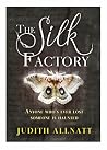 The Silk Factory