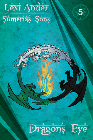 Dragon's Eye (Sumeria's Sons, #5)