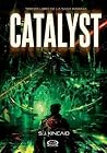 Catalyst