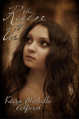 The Ruin of Us (Kindle Edition)