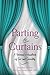 Parting the Curtains: A Wom...