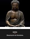 Dialogues of Buddha