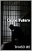Crime Futuro