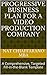 Progressive Business Plan for a Video Production Company: A Comprehensive, Targeted Fill-in-the-Blank Template