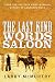 The Last Kind Words Saloon