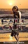 Fall Out (Against the Tides Book 1)