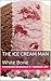 The Ice Cream Man by Hannah Jay