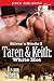 Taren & Keith: White Hot (S...