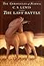 The Last Battle by C.S. Lewis