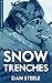 Snow Trenches: An American Soldier in Russia