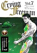 Crying Freeman Vol.7