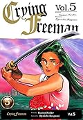 Crying Freeman Vol.5