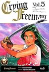 Crying Freeman Vol.5 by Ryōichi Ikegami