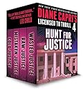 Licensed to Thrill 4: Hunt for Justice Series Thrillers Books 4-6