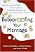 Babyproofing Your Marriage by Stacie Cockrell