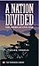A Nation Divided: The Ameri...