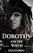 Dorothy and the Witch