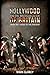 Hollywood and the Americanization of Britain: From the 1920s to the Present (Cinema and Society)