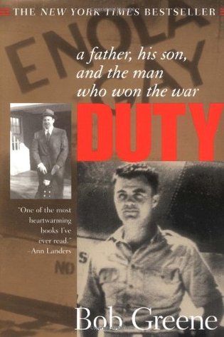Duty:  A Father, His Son, and the Man Who Won the War (Paperback)