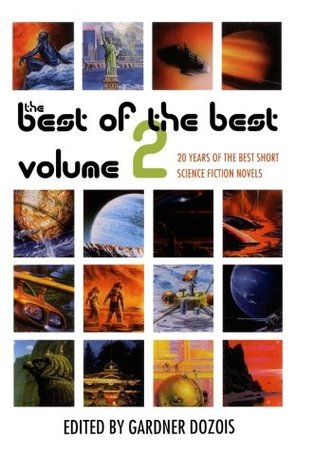 The Best of the Best, Volume 2: 20 Years of the Best Short Science Fiction Novels (Paperback)
