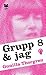 Grupp 8 & jag