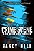 Crime Scene (CSI Reilly Steel #0.5)