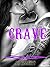 Crave (Bayonet Scars, #5.5)