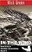 In the Wind (Bob & Anna: An...