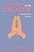 Graced to Be Chosen: Inspirational Journal