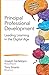 Principal Professional Development by Joseph M. Sanfelippo
