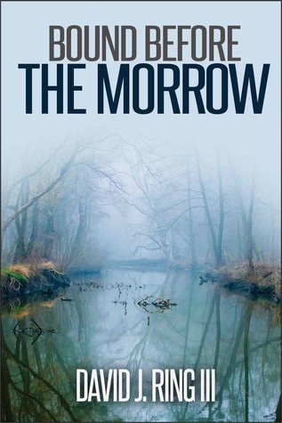 Bound Before the Morrow (Paperback)