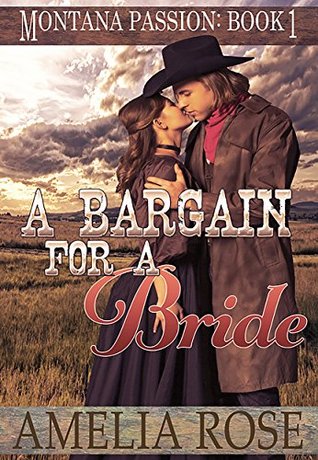 A Bargain For A Bride (Montana Passion #1)