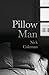 Pillow Man