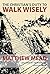 The Christian's Duty to Walk Wisely by Matthew  Mead