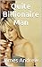 Quite Billionaire Man