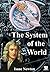 The System of the World