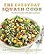 The Everyday Squash Cook by Rob Firing
