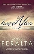 Hereafter: A Story of Love and Time Travel