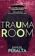 Trauma Room