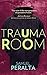 Trauma Room