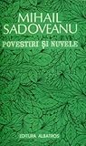 Povestiri şi nuvele by Mihail Sadoveanu