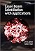 Laser Beam Scintillation with Applications by Larry C. Andrews