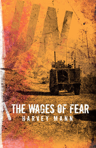 The Wages of Fear