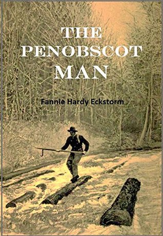 The Penobscot Man (Kindle Edition)