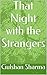 That Night with the Strangers